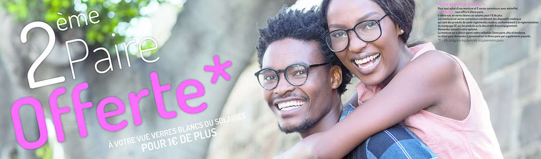 Actualité optique opticien : 2 ème paire OFFERTE pour 1 € de plus 