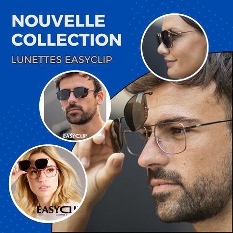 Image actualité ? Découvrez les lunettes Easy Clip