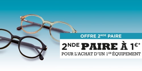 Actualité optique opticien : 2EME PAIRE 1€